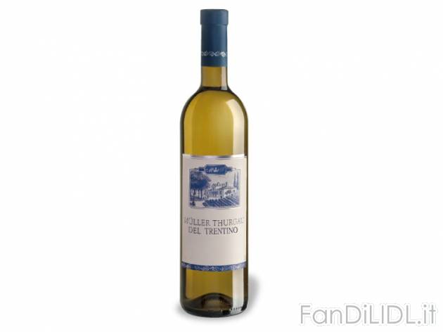 Müller Thurgau DOP Trentino , prezzo 2,39 &#8364; per 0.75 l, € 3,19/l EUR. ...